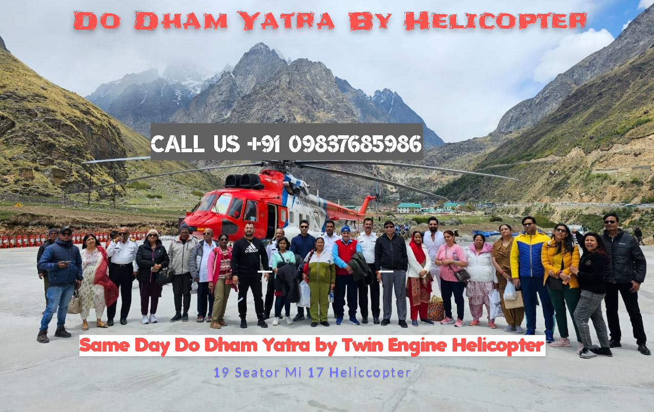 Twin Engine Helicopter Packages Do Dham Yatra